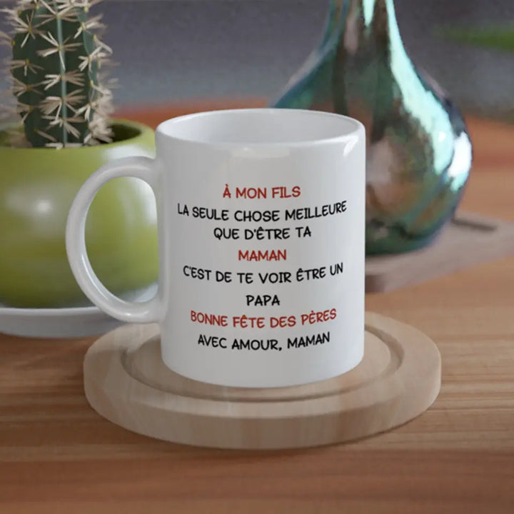 À mon fils - Papa Tasse en Céramique