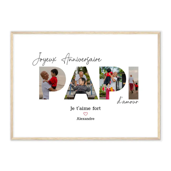 Joyeux Anniversaire Papi- Affiche Personnalisée