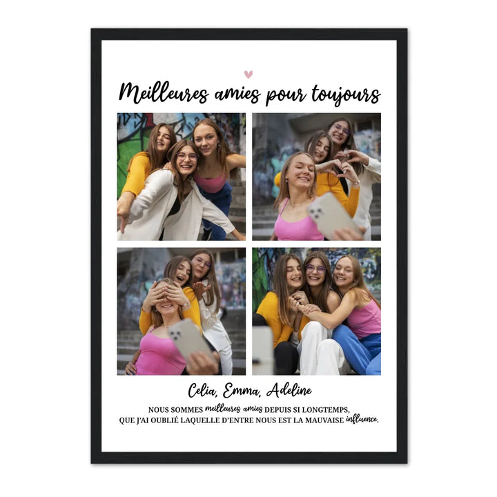 Amies pour toujours - - Affiche Personnalisée